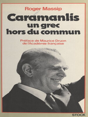 cover image of Caramanlis, un Grec hors du commun